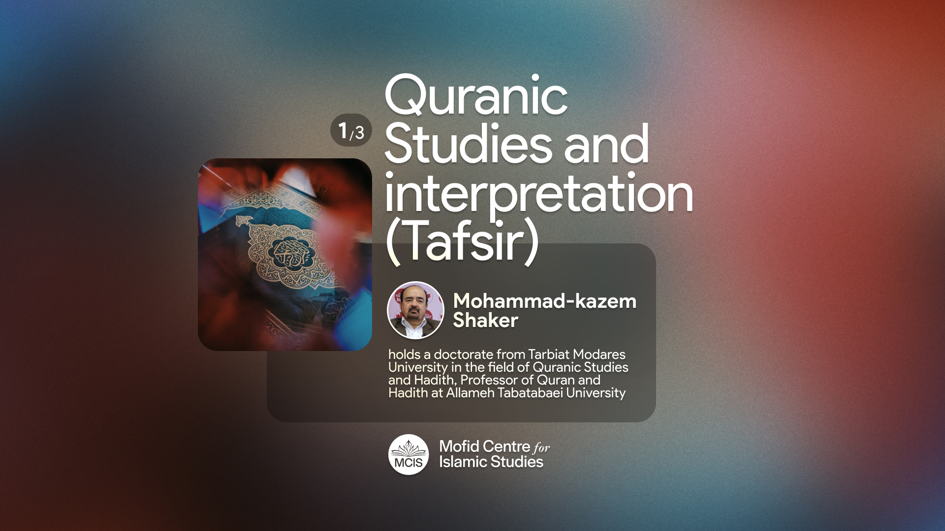 Quranic Studies and interpretation (Tafsir) – Pt.1